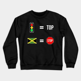 Traffic light top - Jamaica stop | coalition parliament Crewneck Sweatshirt